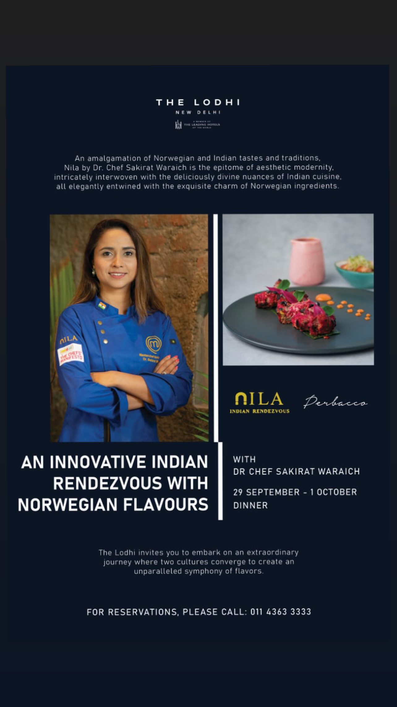 Poster for Nila by Dr. Chef Sakirat Waraich at The Lodhi New Delhi &mdash; an Indian Rendezvous with Norwegian Flavours.